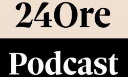 24 Ore Podcast