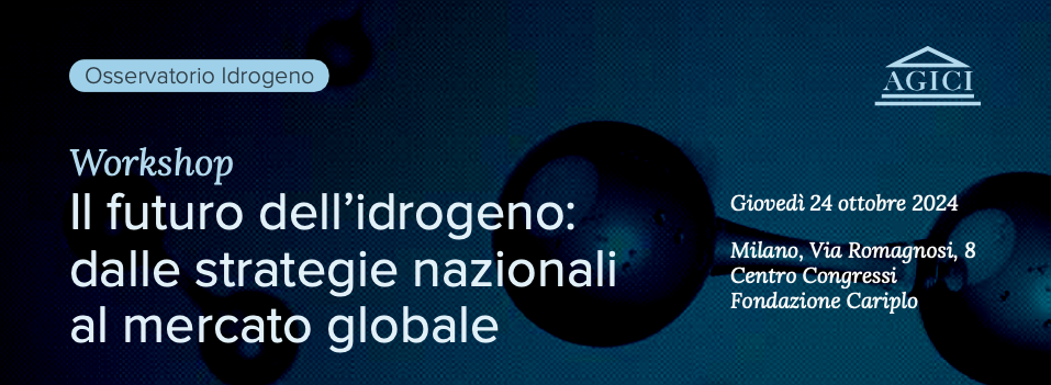 Il futuro dell’idrogeno dalle strategie nazionali al mercato globale